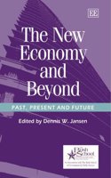 The New Economy and Beyond