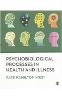 Psychobiological Processes in Health and Illness