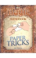 Paper Tricks: (Magic Handbook)