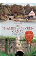 Thames & Severn Canal Through Time