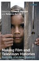Making Film and Television Histories
