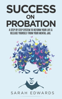 Success On Probation