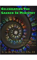 Celebrating The Sacred In Ministry