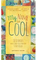 My Name Is Cool
