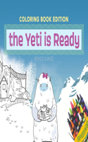 Yeti is Ready