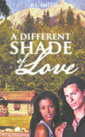 Different Shade of Love