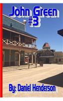 Marshal John Green Vol. 3