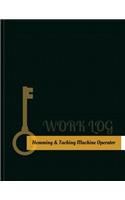Hemming-&-Tacking-Machine Operator Work Log
