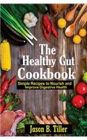 The Healthy Gut Cookbook