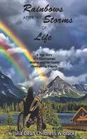 Rainbows After the Storms of Life