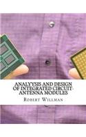 Analyysis and Design of Integrated Circuit-Antenna Modules
