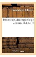 Histoire de Mademoiselle de Choiseul À l'Auteur d'Une Épitre À Uranie