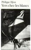 Vers Chez Les Blancs