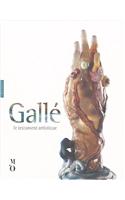 Galle, Le Testament Artistique