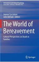 The World of Bereavement