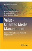 Value-Oriented Media Management