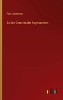 Zu den Gesetzen der Angelsachsen