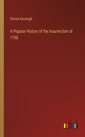 Popular History of the Insurrection of 1798
