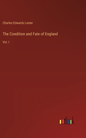 Condition and Fate of England