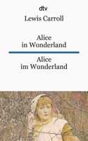Alice in Wonderland/Alice im Wunderland