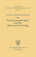 Karlamagnús-Saga I und ihre altfranzösische Vorlage