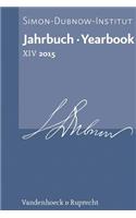 Jahrbuch Des Simon-Dubnow-Instituts / Simon Dubnow Institute Yearbook XIV/2015