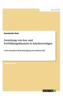 Gestaltung von Aus- und Fortbildungsklauseln in Arbeitsverträgen: Unter besonderer Berücksichtigung der AGB-Kontrolle
