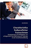 Charakteristika freiberuflicher Trainer/innen: (German)