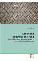 Lager und Kommissionierung