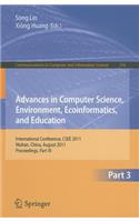 Advances in Computer Science, Environment, Ecoinformatics, and Education