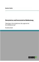 Denotative und konnotative Bedeutung