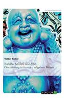Buddha, Krishna und Allah