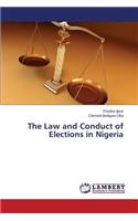 Law and Conduct of Elections in Nigeria