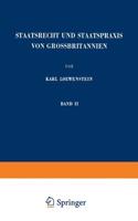 Staatsrecht Und Staatspraxis Von Grossbritannien