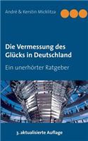 Die Vermessung des Glücks in Deutschland
