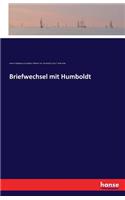 Briefwechsel mit Humboldt