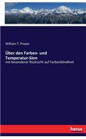 Über den Farben- und Temperatur-Sinn