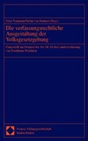 Die Verfassungsrechtliche Ausgestaltung Der Volksgesetzgebung