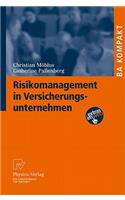 Risikomanagement in Versicherungsunternehmen