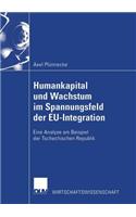 Humankapital und Wachstum im Spannungsfeld der EU-Integration
