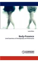 Body-Presence