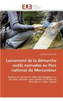 Lancement de la démarche outils nomades au parc national du mercantour