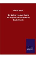 Die Lehre von der Kirche