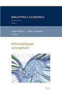 Reformpadagogik Weitergedacht