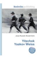 Yitzchok Yaakov Weiss: (English)