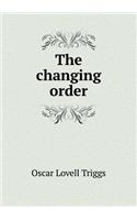 The Changing Order: (English)
