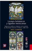 Leones Britnicos y Guilas Mexicanas.