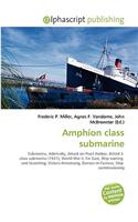 Amphion Class Submarine: (English)