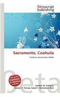 Sacramento, Coahuila: (English)