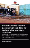 Responsabilité sociale des entreprises dans le secteur des tournées danoises